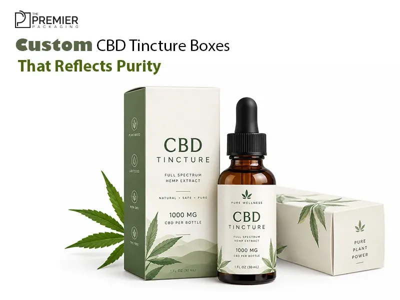 Custom CBD Tincture Boxes That Reflects Purity
