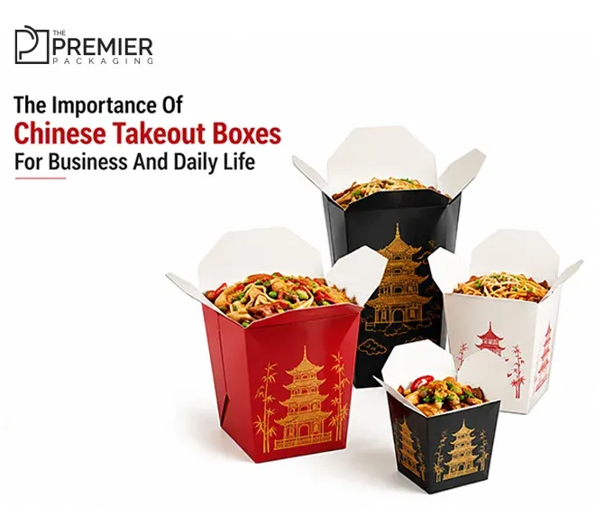 The Importance Of Chinese Takeout Boxes For Business And Daily Life